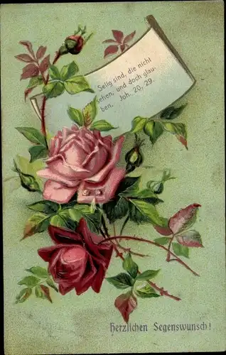 Präge Ak Glückwunsch, Herzlichen Segenswunsch, Joh. 20 29, Rosen