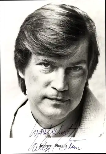 Ak Schauspieler Jochen Busse, Autogramm