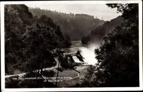 Ak Bellegarde Ain, Barrage rive droite et belvedere