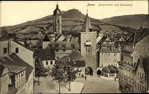 Ak Jena in Thüringen, Johannistor mit Hausberg