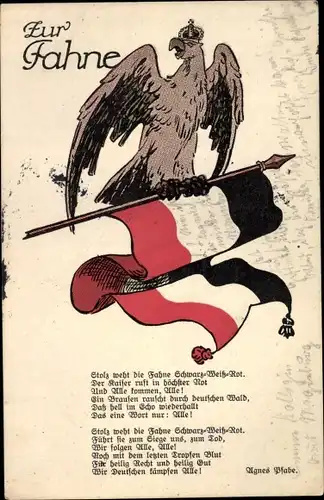 Ak Gedicht Zur Fahne, Stolz weht die Fahne Schwarz-Weiß-Rot, Adler mit Krone