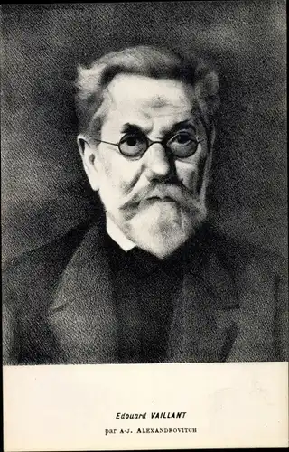 Künstler Ak Alexandrovitch, A. J., Édouard Vaillant, französischer Politiker