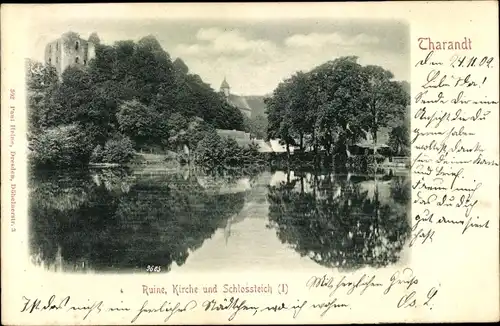 Ak Tharandt im Erzgebirge, Ruine, Kirche und Schloßteich