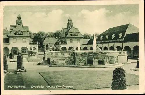 Ak Bad Nauheim in Hessen, Sprudelhaus mit den drei Sprudeln