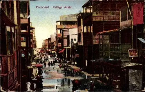 Ak Port Said Ägypten, Village Arabe