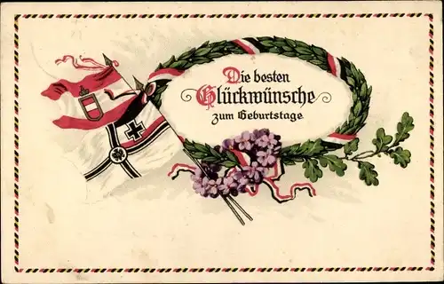Ak Glückwunsch Geburtstag, Flaggen, Lorbeerkranz, Eichenlaub, Veilchen