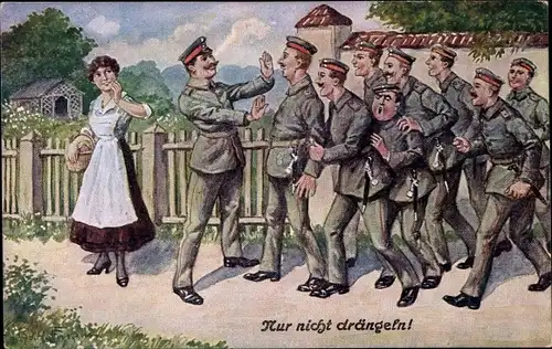 Ak Nur nicht drängeln, deutsche Soldaten stürmen auf eine Frau zu