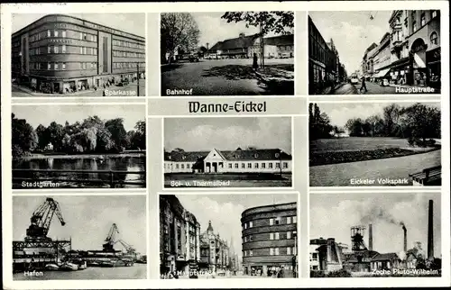Ak Wanne Eickel Herne, Zeche Pluto Wilhelm, Bahnhof, Sparkasse, Stadtgarten, Hafen, Volkspark
