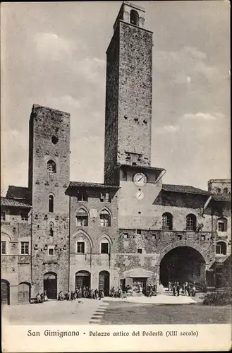 Ak San Gimignano Toskana Italien, Palazzo antico del Podesta