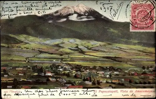 Ak Amecameca Mexiko, El Popocatepetl, Vista de Amecameca