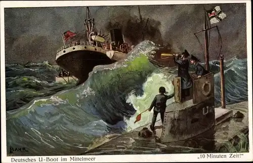 Künstler Ak Bahr, Deutsches U Boot im Mittelmeer, Dampfschiff, Inspektion, 10 Minuten Zeit