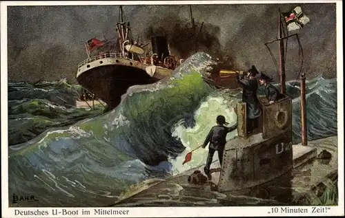 Künstler Ak Bahr, Deutsches U Boot im Mittelmeer, Dampfschiff, Inspektion, 10 Minuten Zeit