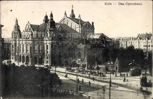 Ak Köln am Rhein, Das Opernhaus