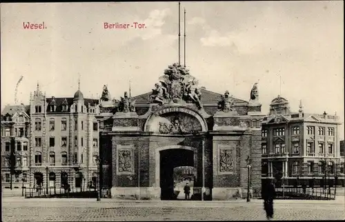 Ak Wesel am Niederrhein, Berliner Tor