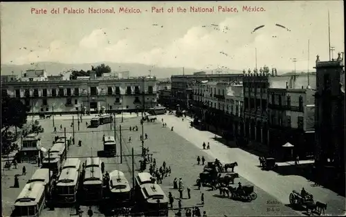 Ak Ciudad de Mexico Mexico City Mexiko Stadt, Parte del Palacio Nacional, tranvías