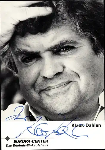 Ak Schauspieler Klaus Dahlen, Portrait, Autogramm