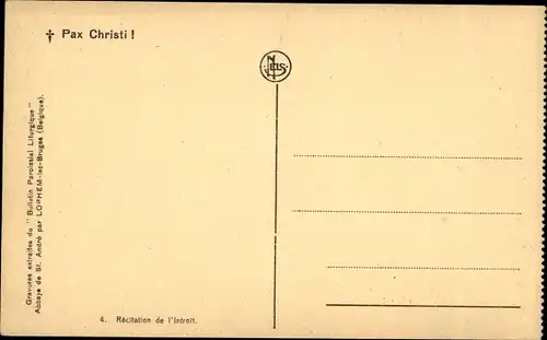 Ak Pax Christi, Recitation de l'Introit, Geistliche