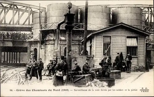 Ak Greve des Cheminouts du Nord 1910, Surveillance de la voite ferree par les soldats, Bahnstreik