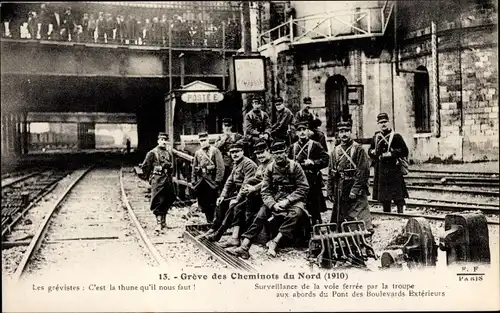 Ak Greve des Cheminots du Nord 1910, Bahnhof, Eisenbahnstreik