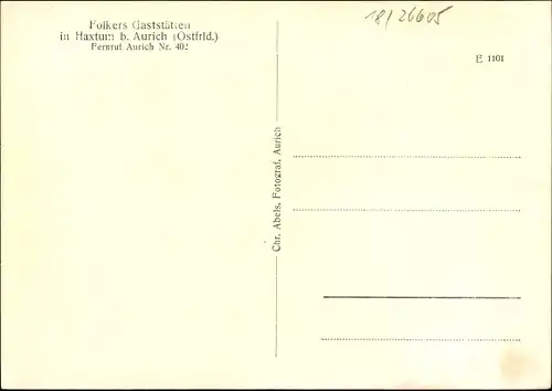 Ak Haxtum Aurich in Ostfriesland, Folkers Gaststätten