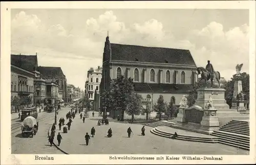 Ak Wrocław Breslau Schlesien, Schweidnitzer Straße, Kaiser Wilhelm I. Denkmal