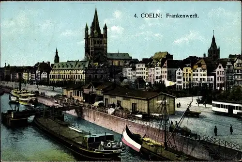 Ak Köln am Rhein, Frankenwerft