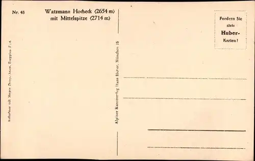 Ak Berchtesgaden in Oberbayern, Watzmann, Hocheck mit Mittelspitze, Schutzhütte, Wanderer