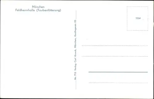 Ak München, Feldherrnhalle, Taubenfütterung