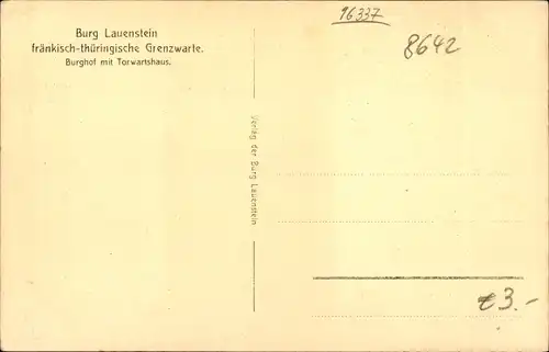 Ak Lauenstein Ludwigsstadt in Oberfranken, Burg Lauenstein, Burghof mit Torwartshaus