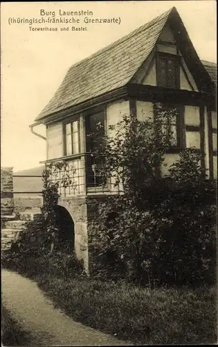 Ak Lauenstein Ludwigsstadt in Oberfranken, Burg Lauenstein, Torwartshaus und Bastei