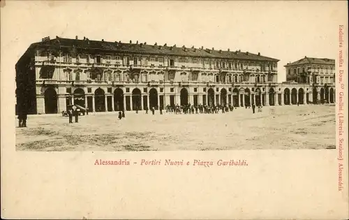 Ak Alessandria Piemonte, Portici Nuovi e Piazza Garibaldi