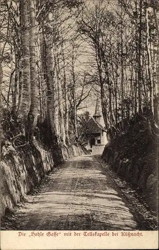 Ak Küssnacht Kanton Schwyz, Die hohle Gasse m. d. Tellskapelle