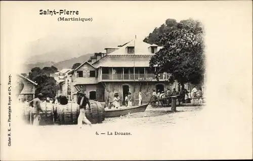 Ak Saint Pierre Martinique, La Douane