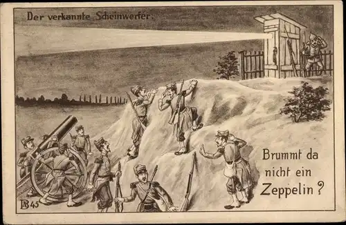 Ak Der verkannte Scheinwerfer, Brummt da nicht ein Zeppelin, Patriotik Kaiserreich