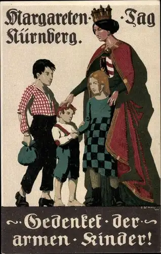 Künstler Ak Nürnberg, Margaretentag 1910, Gedenket der armen Kinder