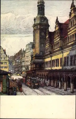 Künstler Ak Klemm, J., Leipzig, Altes Rathaus, Straßenbahn