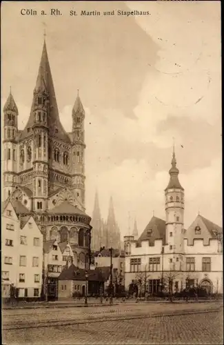 Ak Köln am Rhein,  St. Martin und Stapelhaus