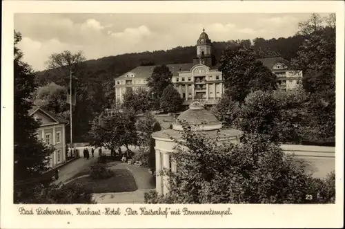 Ak Bad Liebenstein im Thüringer Wald, Kurhaus Hotel der Kaiserhof, Außenansicht, Brunnentempel