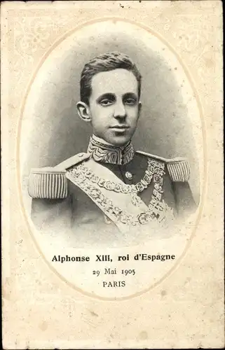 Passepartout Ak Alfonso XIII, König Alfons XIII. von Spanien, Staatsbesuch Paris 1905, Portrait