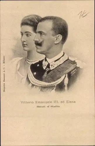 Ak Vittorio Emanuele III. ed Elena, Italienisches Königshaus