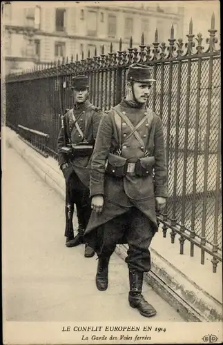 Ak Paris, Le conflit europeen en 1914, La Garde des Voies ferrees