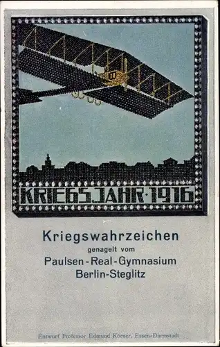 Ak Kriegswahrzeichen, Kriegsjahr 1916, Nagelung Paulsen Realgymnasium Berlin Steglitz