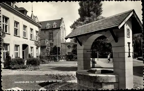 Ak Valkenburg Limburg Niederlande, Waterput bij de Kerk