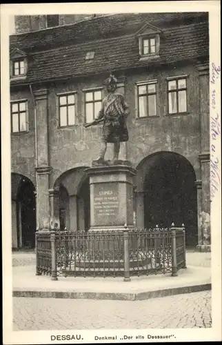 Ak Dessau in Sachsen Anhalt, Denkmal "der alte Dessauer"