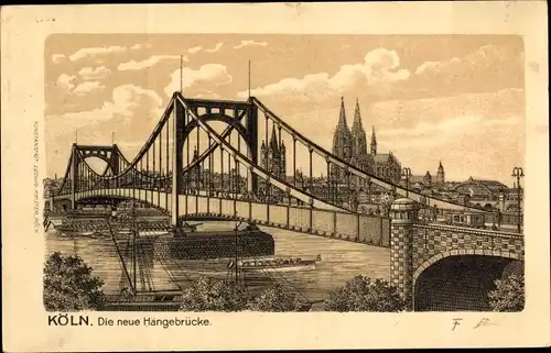 Ak Köln am Rhein, Die neue Hängebrücke, Dom