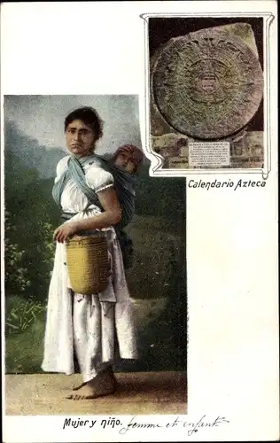 Ak Mexico, Mujer y niño, Calendario Azteca