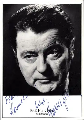 Ak Schauspieler Prof. Harry Fuss, Portrait, Autogramm, Volkstheater