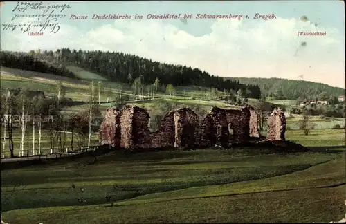 Ak Grünhain Beierfeld im Erzgebirge Sachsen, Ruine Dudelskirche, Oswaldstal, Waschleithe