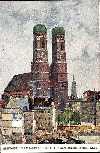 Künstler Ak Kley, Heinrich, München Bayern, Frauenkirche