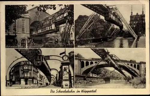 Ak Wuppertal in Nordrhein Westfalen, Schwebebahn, Sonnborner Brücke, Hauptbahnhof